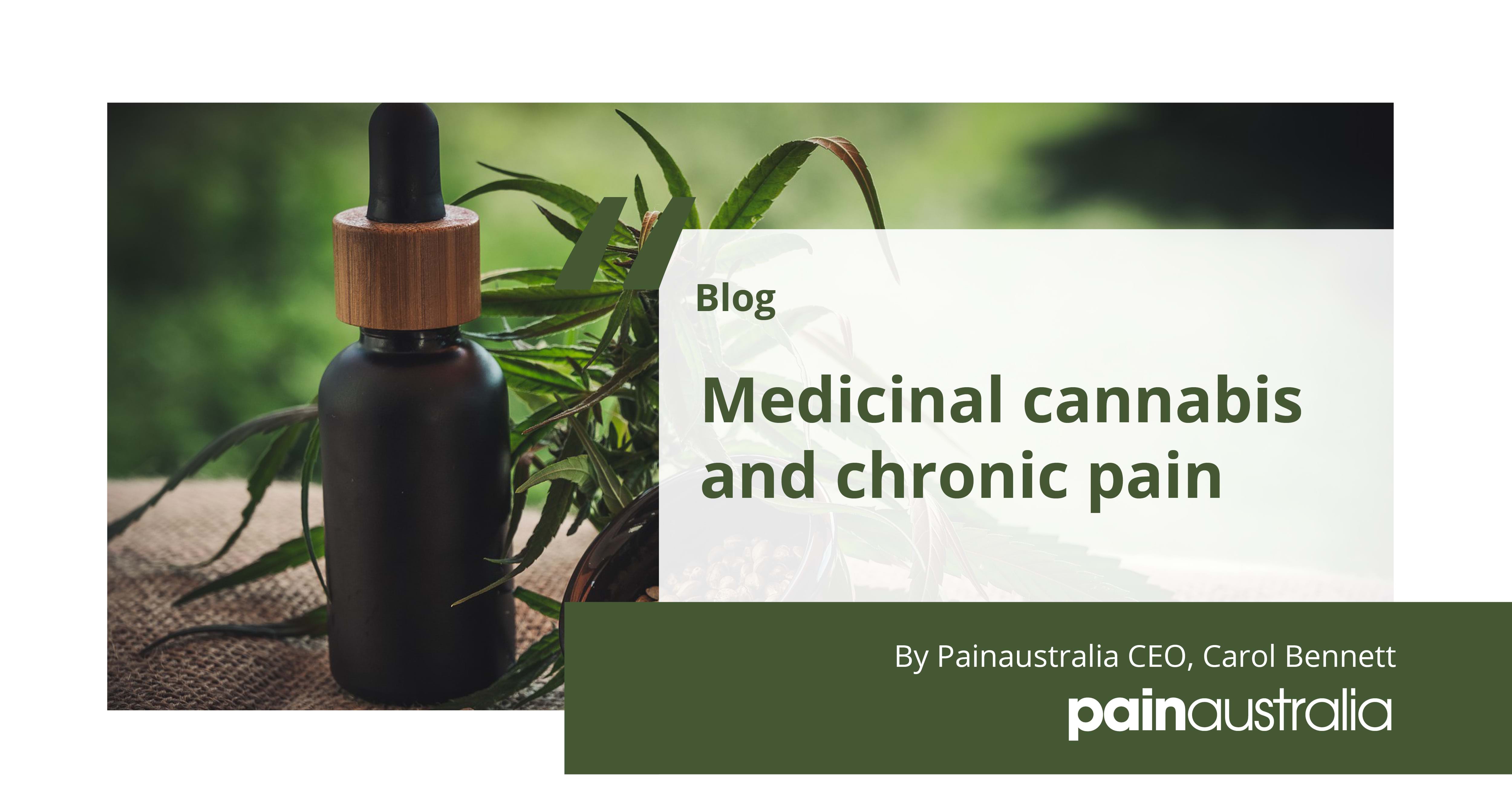 Medicinal cannabis and chronic pain - Painaustralia
